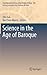 Science in the Age of Baroque by Ofer Gal