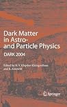 Dark Matter in Astro- and Particle Physics: Proceedings of the International Conference DARK 2004, College Station, USA, 3-9 October, 2004