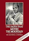 The Faith That Mo...