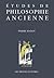Études de philosophie ancienne (L'ane D'or) (French Edition)