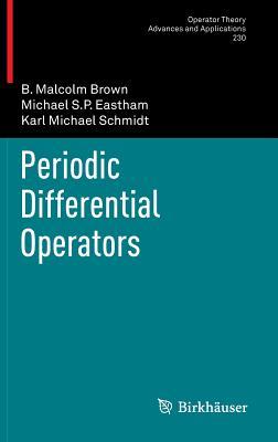 Periodic Differential Operators (Operator Theory: Advances and Applications, 230)
