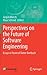 Perspectives on the Future of Software Engineering: Essays in Honor of Dieter Rombach