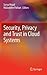 Security, Privacy and Trust...
