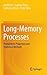 Long-Memory Processes: Probabilistic Properties and Statistical Methods