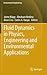 Fluid Dynamics in Physics, Engineering and Environmental Applications (Environmental Science and Engineering)