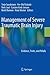 Management of Severe Traumatic Brain Injury: Evidence, Tricks, and Pitfalls