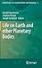 Life on Earth and other Planetary Bodies (Cellular Origin, Life in Extreme Habitats and Astrobiology, 24)