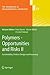 Polymers - Opportunities an...