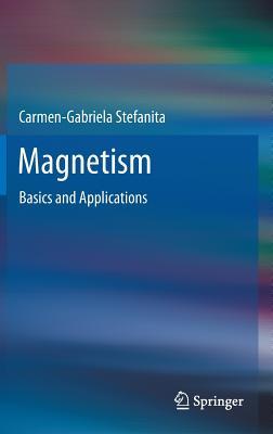 Magnetism: Basics and Applications (Hardcover)