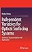 Independent Variables for Optical Surfacing Systems: Synthesis, Characterization and Application