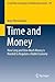 Time and Money: How Long an...