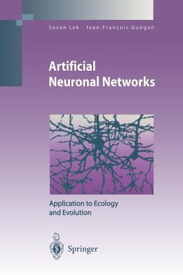 Artificial Neuronal Networks: Application to Ecology and Evolution (Environmental Science)