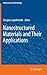 Nanostructured Materials and Their Applications (NanoScience and Technology)