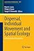 Dispersal, Individual Movement and Spatial Ecology by Mark Alun Lewis