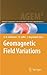 Geomagnetic Field Variations (Advances in Geophysical and Environmental Mechanics and Mathematics)