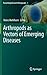 Arthropods as Vectors of Emerging Diseases by Heinz Mehlhorn