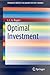Optimal Investment (SpringerBriefs in Quantitative Finance)