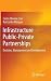 Infrastructure Public-Private Partnerships by Carlos Cruz