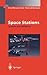 Space Stations: Systems and Utilization