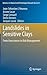 Landslides in Sensitive Clays: From Geosciences to Risk Management (Advances in Natural and Technological Hazards Research, 36)