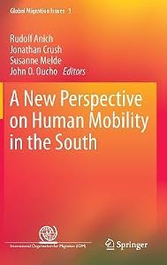 A New Perspective on Human Mobility in the South