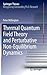 Thermal Quantum Field Theory and Perturbative Non-Equilibrium Dynamics (Springer Theses)