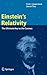 Einstein's Relativity: The Ultimate Key to the Cosmos
