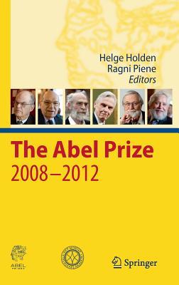 The Abel Prize 2008-2012 (Hardcover)