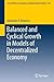 Balanced and Cyclical Growth in Models of Decentralized Economy (Lecture Notes in Economics and Mathematical Systems, 672)