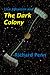 The Dark Colony (Asteroid Police, #1)