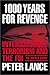 1000 Years for Revenge: Int...