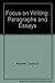 Focus On Writing Paragraphs And Essays Instructor's Annotated Edition
