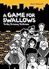 A Game for Swallows by Zeina Abirached A Game for Swallows by Zeina Abirached
