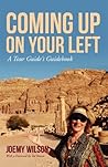 Book cover for Coming Up on Your Left : A Tour Guide's Guidebook