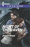 Night of the Raven by Jenna Ryan Night of the Raven by Jenna Ryan