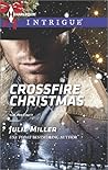 Crossfire Christmas by Julie         Miller