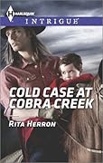 Cold Case at Cobra Creek