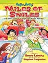 Miles of Smiles: A Collection of Laugh-Out-Loud Poems (Giggle Poetry) Miles of Smiles: A Collection of Laugh-Out-Loud Poems (Giggle Poetry)