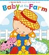 Baby at the Farm:...