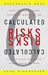 Calculated Risks:...