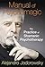 Manual of Psychomagic: The ...
