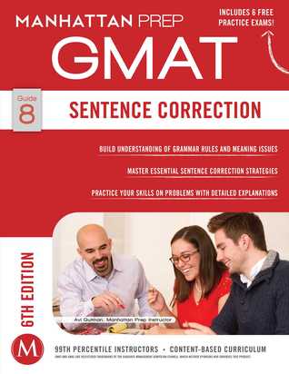 pdf download Sentence Correction GMAT Strategy Guide, Sixth Edition (Manhattan GMAT Strategy Guide Series, #8)