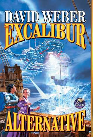 The Excalibur Alternative (Earth Legions, #3)