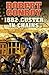 1882: Custer in Chains