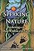 Speaking with Nature: Awakening to the Deep Wisdom of the Earth