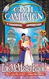A Civil Campaign by Lois McMaster Bujold