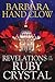 Revelations of the Ruby Cry...