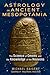 Astrology in Ancient Mesopotamia by Michael Baigent