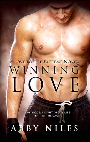 Winning Love (Love to the Extreme, #3)