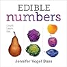 Edible Numbers by Jennifer Vogel Bass